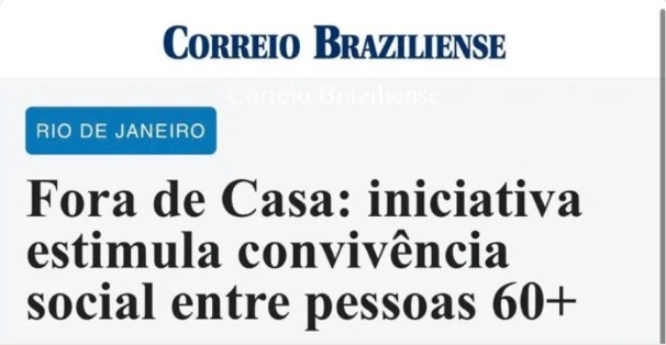 Matéria do Correio Braziliense sobre o Fora de Casa 60+