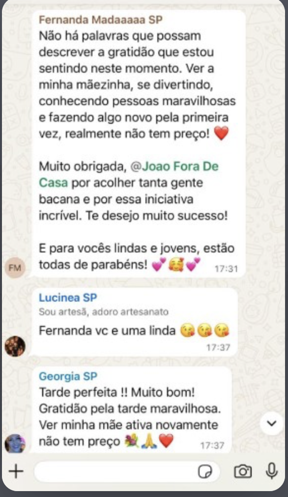Mensagem de filha agradecendo por ver a mãe se divertindo em um encontro do Fora de Casa